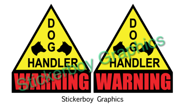 Dog Handler warning sign