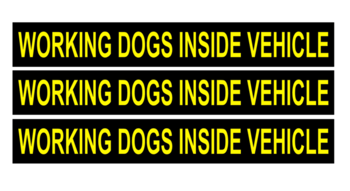 Working Dogs inside vehicle signs. set of 3