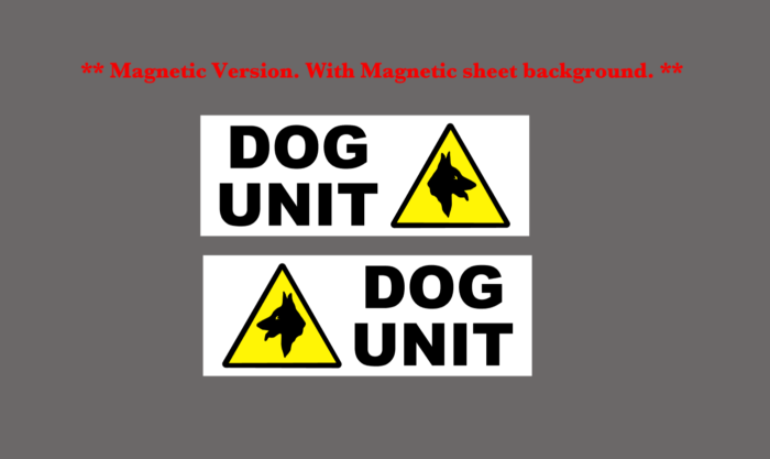 DOG UNIT with triangle